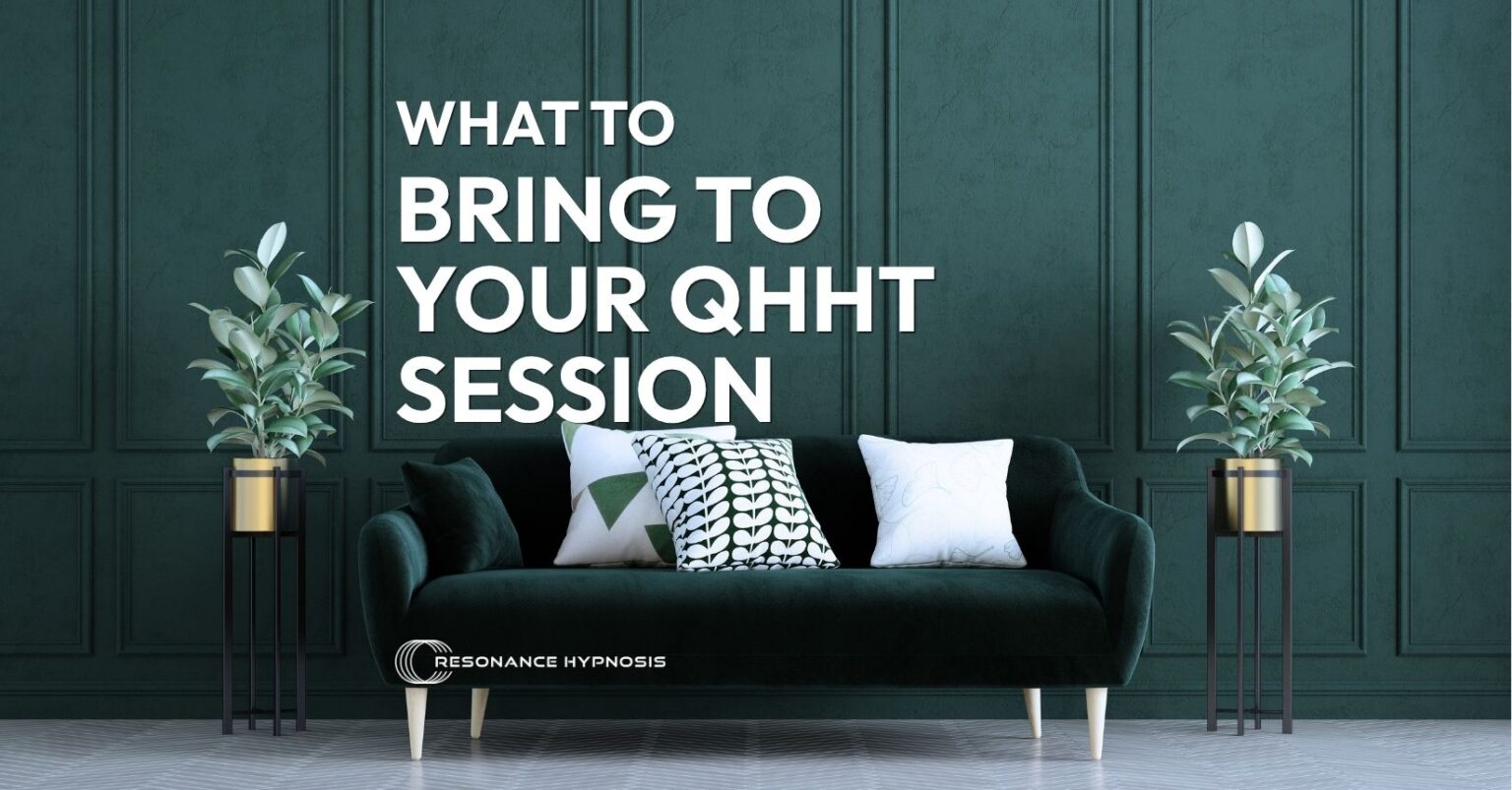 green office lobby background image with "what to bring to your QHHT session" text overlay in white